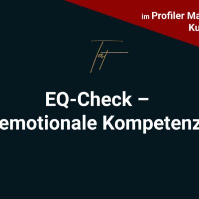 EQ-Check-–-Der-emotionale-Kompetenztest profiler werden profacos partner profilerausbildungen seminare keynote onlineschulung menschen lesen online kurse
