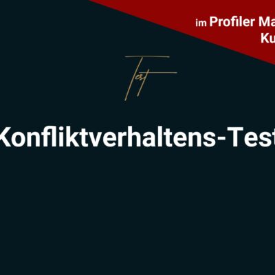 Konfliktverhaltens-Test profiler werden profacos partner profilerausbildungen seminare keynote onlineschulung menschen lesen online kurse