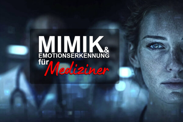 MIMIK & Emotionserkennung für Mediziner